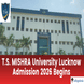 T.S. MISHRA University Lucknow Admission 2026 Begins; Apply Now @tsm.edu.in
